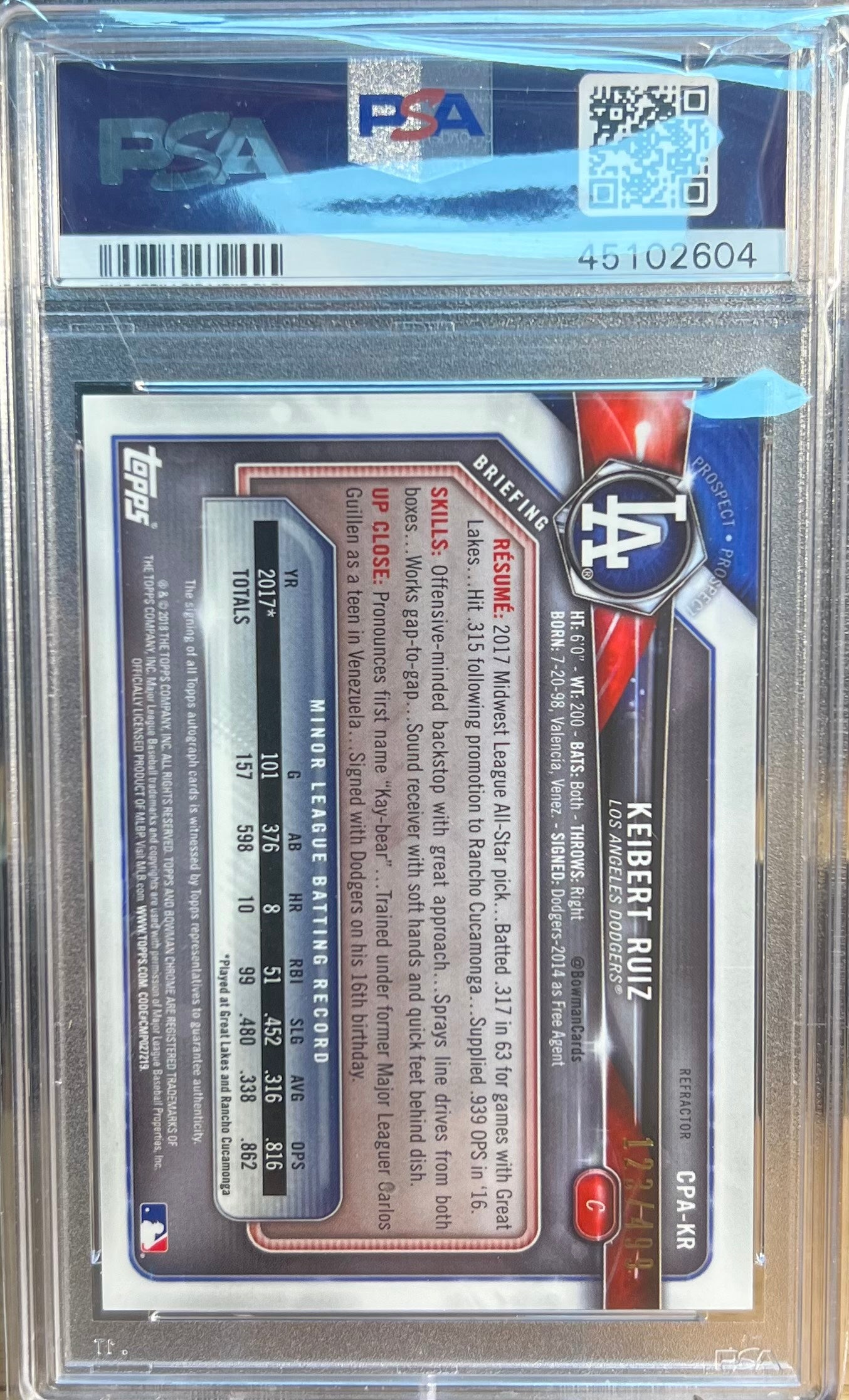 2018 BOWMAN PROSPECT AUTOGRAPHS KEIBERT RUIZ CHROME-REFRACTOR /499 #CPA-KR PSA 9 MINT